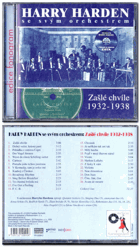 CD - Harry Harden se svým orchestrem – Zašlé chvíle 1932 - 1938