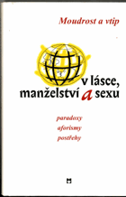 Moudrost a vtip v lásce, manželství a sexu