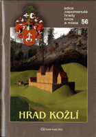 Zapomenuté hrady tvrze a místa 56 - Hrad Kožlí