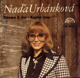 SP - Naďa Urbánková - Dávám ti dar, Kapka rosy