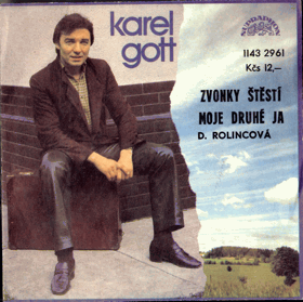 SP - Karel Gott - Zvonky štěstí, moje druhé já