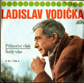 SP - Ladislav Vodička - Půlnoční vlak, Šedý vlas