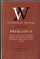 Překlady Sv. 2, Heine, Nizámí, Puškin, Jarry, Éluard, Hikmet, Neruda, Breton, Gabe aj