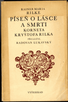 Píseň o lásce a smrti korneta Kryštofa Rilka