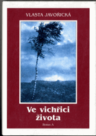 Ve vichřici života