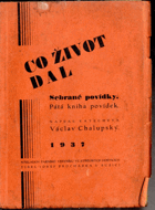 Co život dal