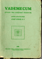 Vademecum - úvahy pro kněžské triduum