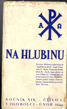 Na hlubinu 2/1944 - časopis pro pěstování a prohloubení duchovního života