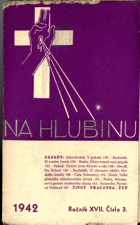 Na hlubinu 3/1942 - časopis pro pěstování a prohloubení duchovního života