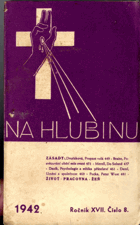 Na hlubinu 8/1942 - časopis pro pěstování a prohloubení duchovního života