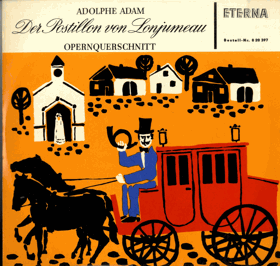 LP - Adolphe Adam – Der Postillon Von Lonjumeau (Opernquerschnitt)
