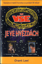 Vše je ve hvězdách - sestavte si vlastní horoskop za pouhých 30 minut!