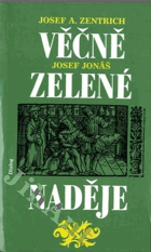 Věčně zelené naděje