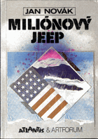 Miliónový jeep - DEDIKACE AUTORA !