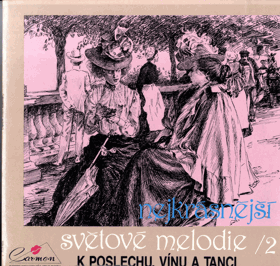 LP - Zdeněk Hudák & Radim Linhart – Nejkrasnejsi svétové melodie 2 - K poslechu vínu a tanci