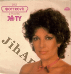 LP - Marie Rottrová - Já a Ty