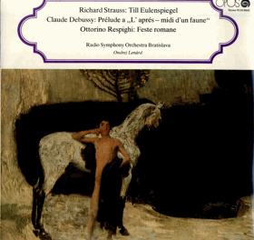 LP - Richard Strauss, Claude Debussy, Ottorino Respighi – Till Eulenspiegel
