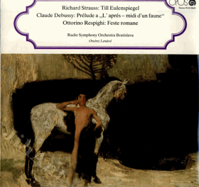 LP - Richard Strauss, Claude Debussy, Ottorino Respighi – Till Eulenspiegel