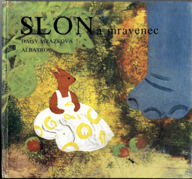 Slon a mravenec - Pro děti od 5 let
