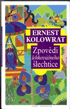 Zpovědi lehkovážného šlechtice