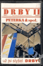 MC - Peterka a spol. - Drby II