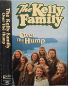 MC - The Kelly Family - Over The Hump