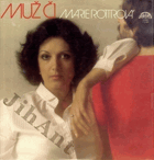 LP - Marie Rottrová - Muž či