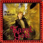 SP - Karel Gott - Můj cíl, Já nápad mám