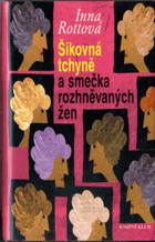 Šikovná tchyně a smečka rozhněvaných žen
