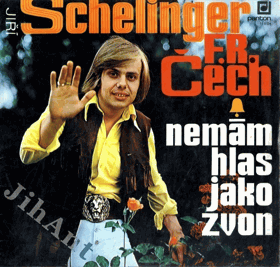 LP - Jiří Schelinger - Nemám hlas jako zvon