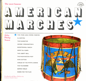 LP - The Most Famous American Marches - John Philip Sousa