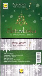 CD - Pohádky pod stromeček 3 - Zlatovláska