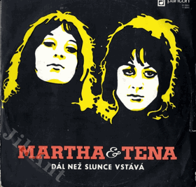 LP - Martha a Tena - Dál než slunce vstává