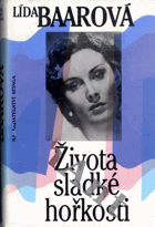 Života sladké hořkosti