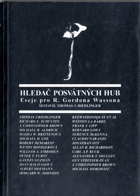 Hledač posvátných hub - eseje pro R. Gordona Wassona