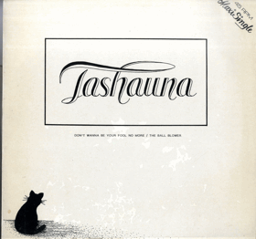 LP - Tashauna ‎– Don't Wanna Be Your Fool No More