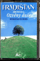 MC - Hradišťan - Ozvěny duše