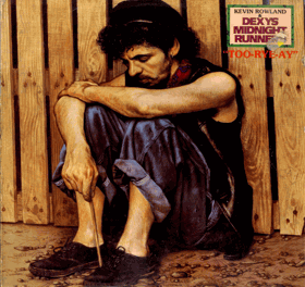LP -    Kevin Rowland & Dexys Midnight Runners ‎– Too-Rye-Ay