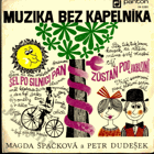 SP - Muzika bez kapelníka - Zůstaň pod jabloní...