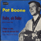 SP - Pat Boone - Baby, oh Baby - Pouze obal !!!!!