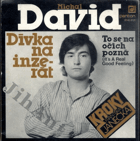 SP - Michal David - Dívka na inzerát, To se na očích pozná