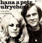 SP - Hana a Petr Ulrychovi - Ptám se vás, Dívka bláhová