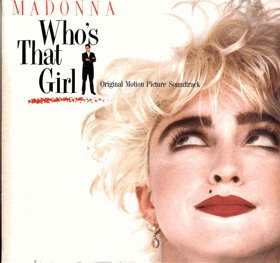 LP - Madonna ‎– Who's That Girl (Original Motion Picture Soundtrack)