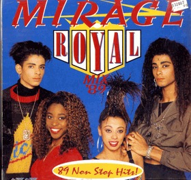LP - Mirage  – Royal Mix '89