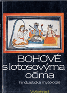 Bohové s lotosovýma očima