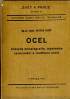 Ocel - základy metalografie, tepelného zpracování a rozdělení ocelí