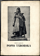 Popis Táborska - Soupis archeologických, historických, lidových a přírodních památek ...