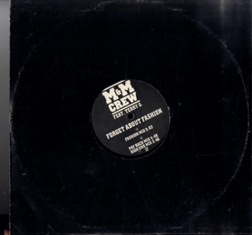 LP - M&M Crew Feat. Terry G. – Forget About Fashion