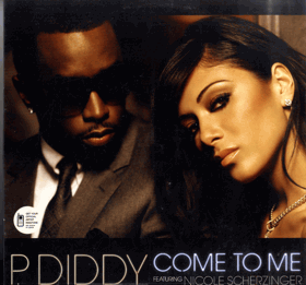 LP - P. Diddy Featuring Nicole Scherzinger – Come To Me