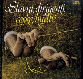 2 LP - Slavní dirigenti české hudbě